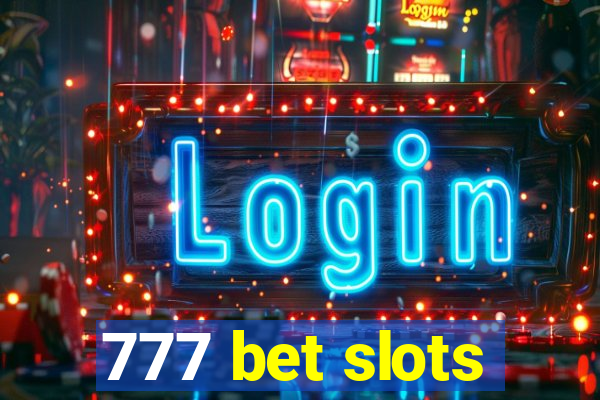 777 bet slots