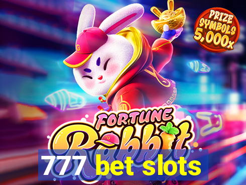 777 bet slots