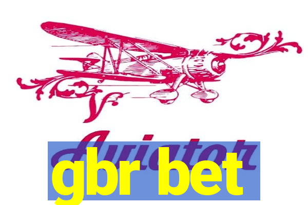 gbr bet