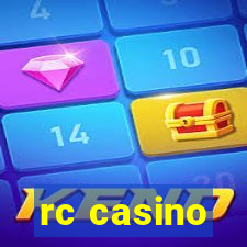 rc casino