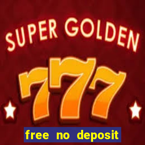 free no deposit bonus casinos