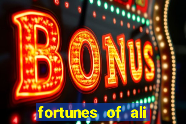 fortunes of ali baba slot