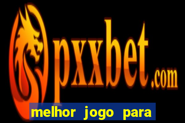 melhor jogo para ganhar dinheiro no pix