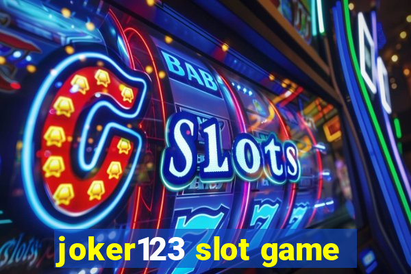 joker123 slot game