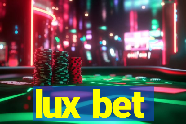 lux bet