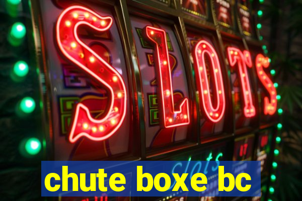 chute boxe bc