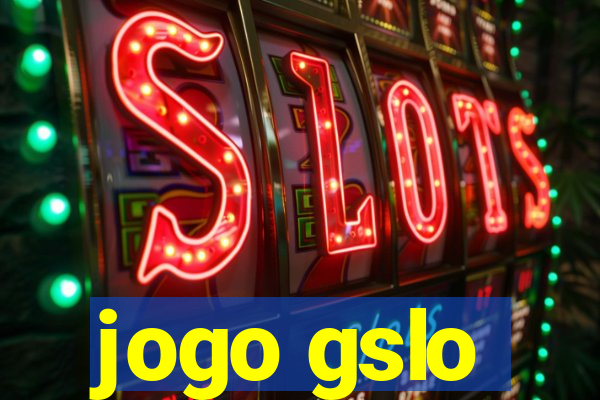 jogo gslo