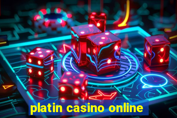 platin casino online