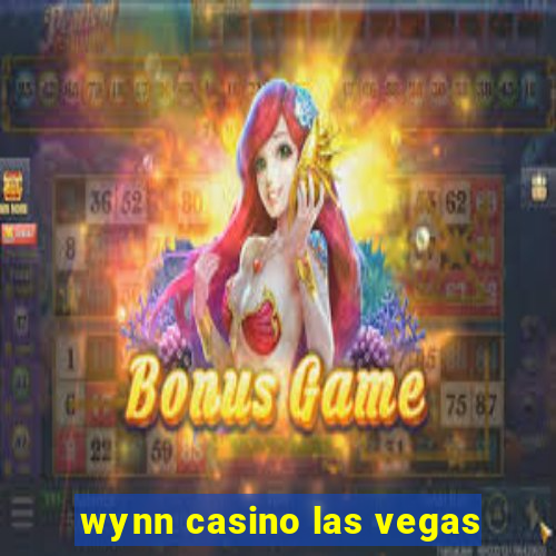 wynn casino las vegas