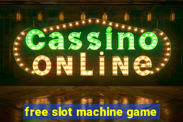 free slot machine game