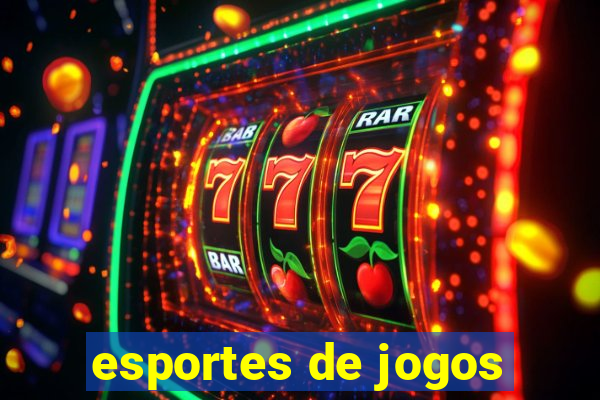 esportes de jogos