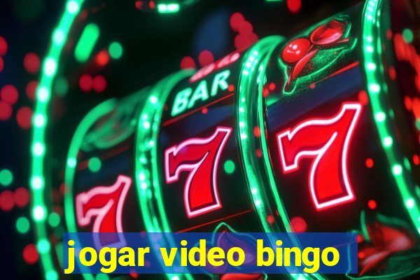 jogar video bingo