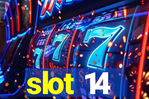 slot 14