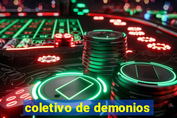 coletivo de demonios