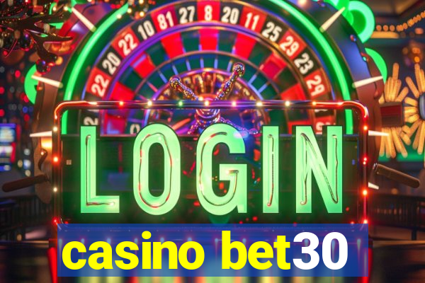 casino bet30