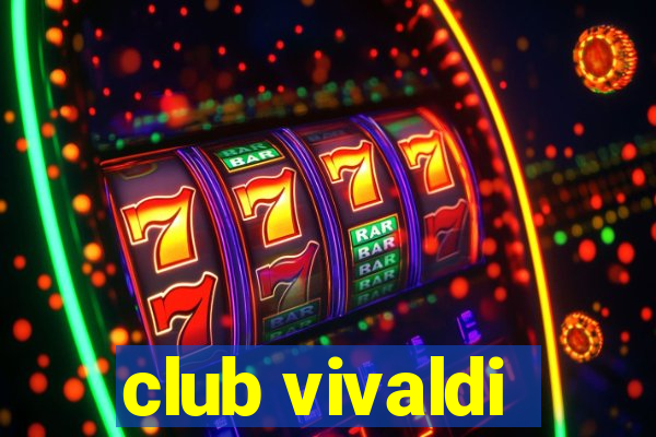 club vivaldi