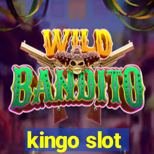 kingo slot