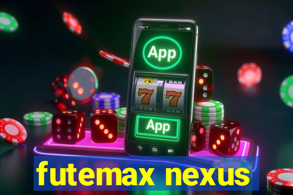 futemax nexus