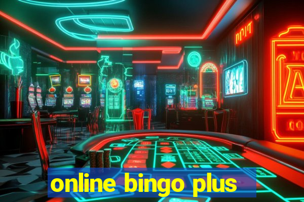 online bingo plus