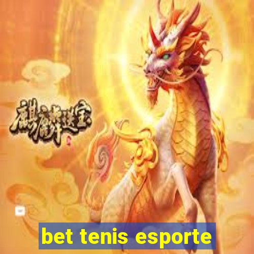 bet tenis esporte