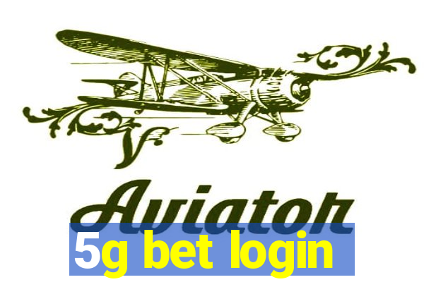 5g bet login