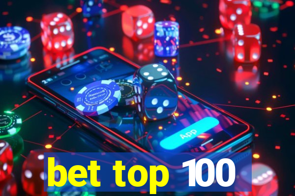 bet top 100