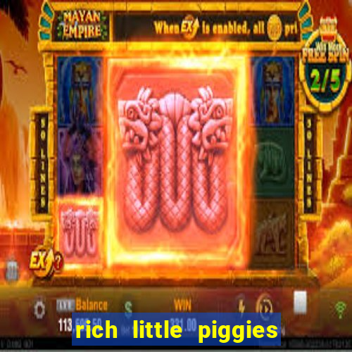 rich little piggies slot machine