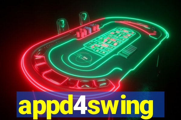 appd4swing