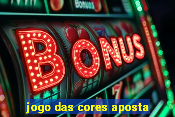 jogo das cores aposta