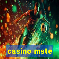 casino mste