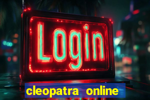 cleopatra online slots free