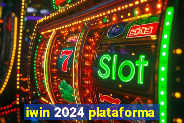 iwin 2024 plataforma