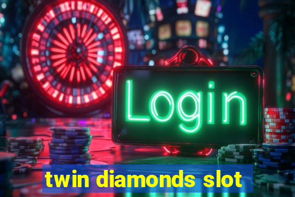 twin diamonds slot