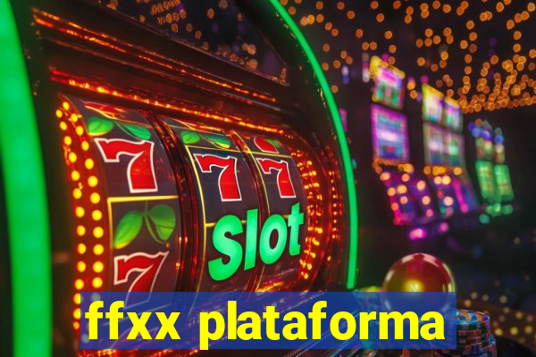 ffxx plataforma