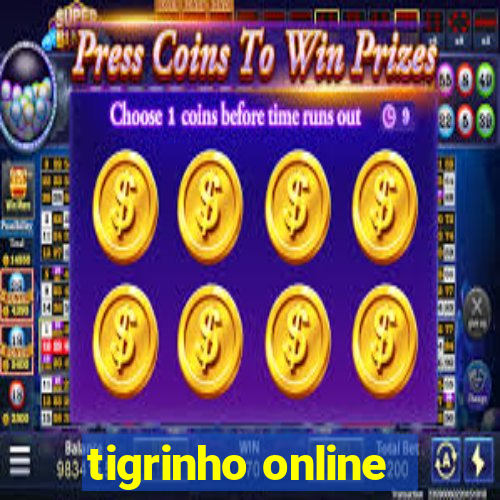 tigrinho online