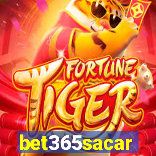 bet365sacar