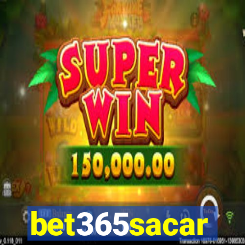 bet365sacar