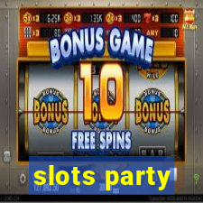 slots party