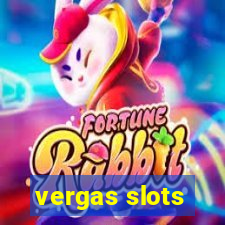 vergas slots