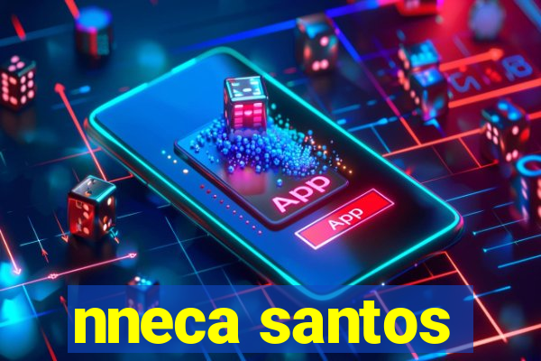 nneca santos