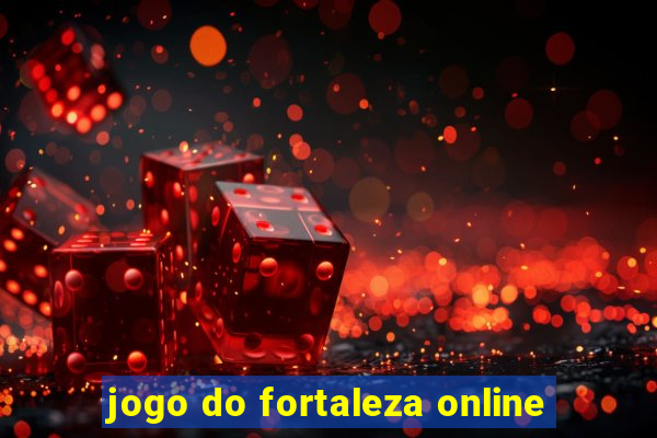 jogo do fortaleza online