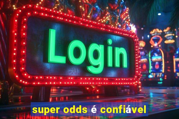 super odds é confiável