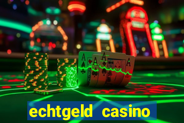 echtgeld casino ohne anmeldung