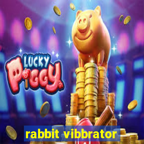 rabbit vibbrator