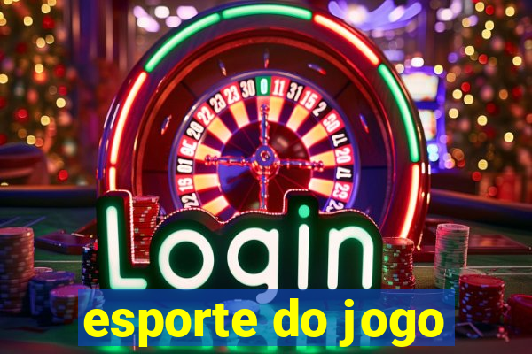 esporte do jogo