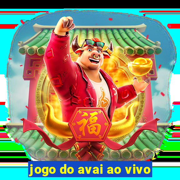 jogo do avai ao vivo