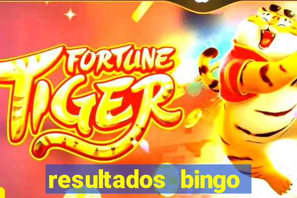 resultados bingo apuesta total