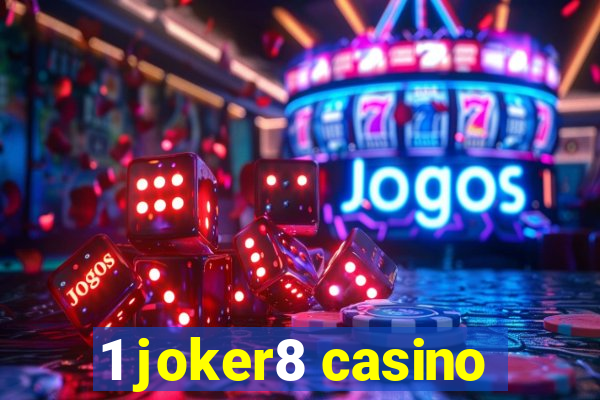 1 joker8 casino