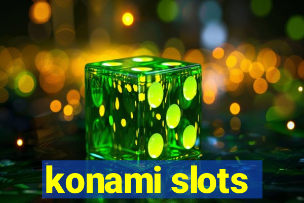 konami slots