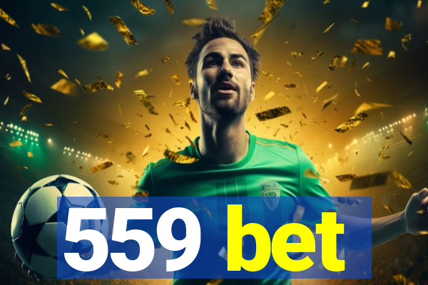 559 bet